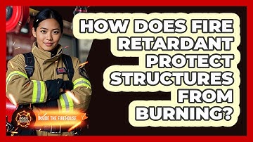 How Does Fire Retardant Protect Structures From Burning? - Inside the Firehouse