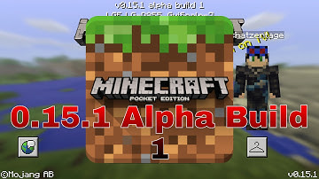 Minecraft Pocket Edition 0.15.1 Alpha Build 1 (apk)