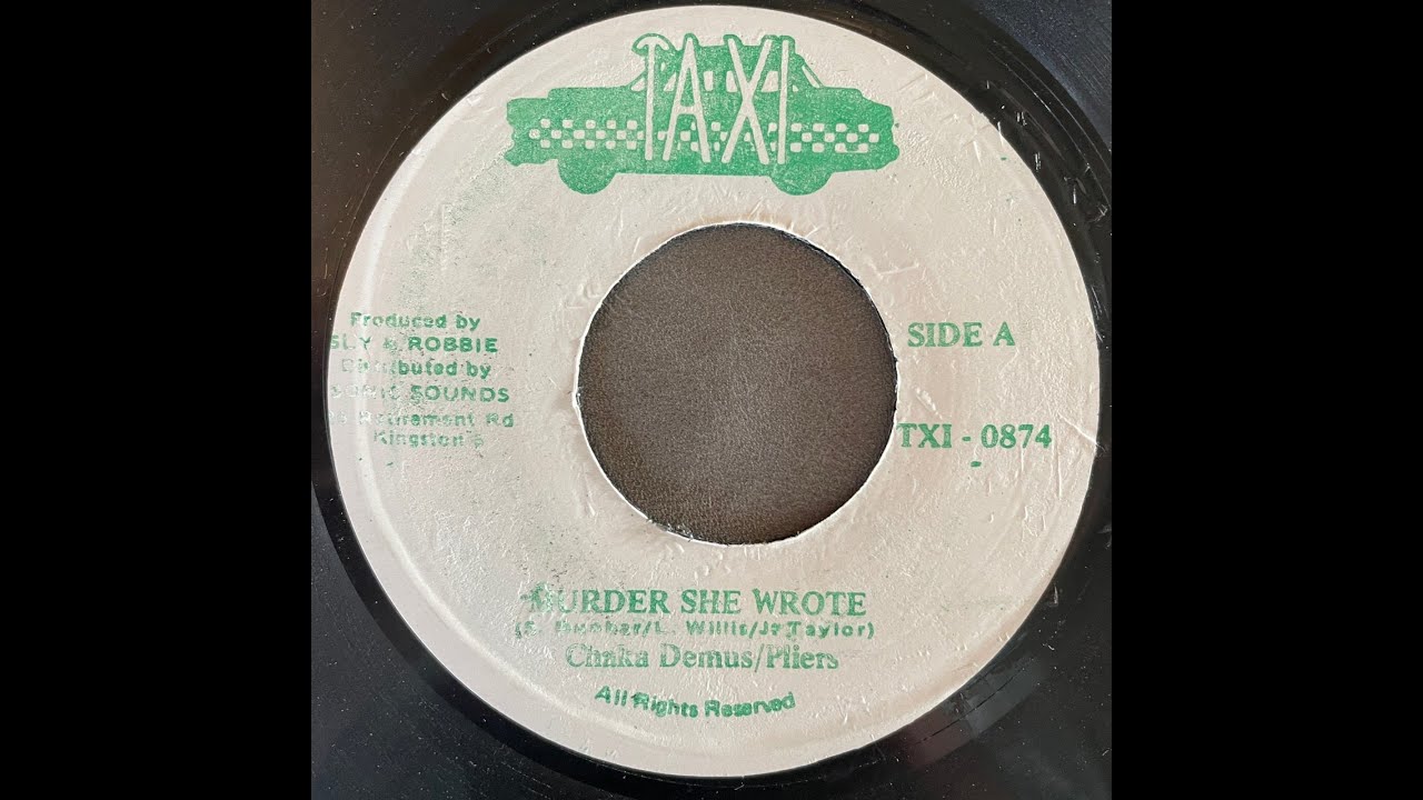 Chaka Demus & Pliers – Murder She Wrote【7-21777】