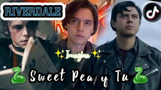 Sweet Pea y TuImagina | Riverdale | Parte 2 || Lena Harris