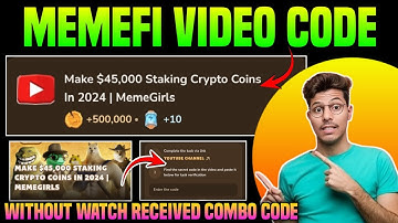 Make $45,000 Staking Crypto Coin in 2024 MEMEFI Code | Memefi video code today | Memefi Video Code