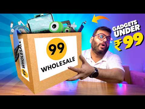 I BOUGHT CHEAP Tech Gadgets from 99WholeSale!! 😳 SASTE Tech Gadgets @₹99 Only!!- Ep # 25