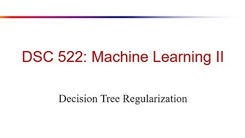 11-1 Decision Tree Regularization