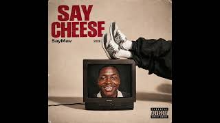 SayMav - Say Cheese (Official Audio) screenshot 3