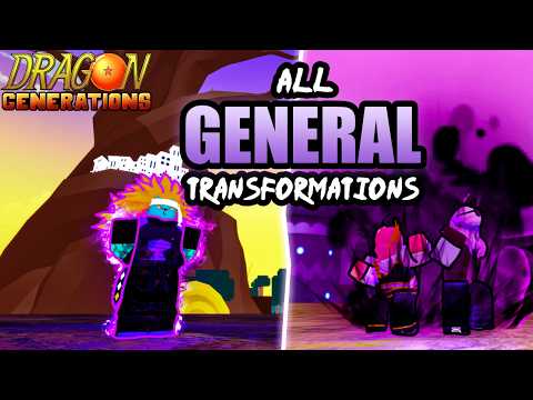 ALL General Transformations Dragon Generations
