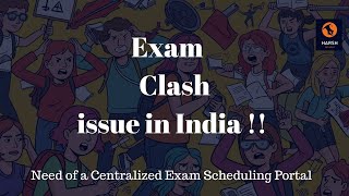 Exam Date Clash Crisis in India | Need for Centralized Exam Scheduling System