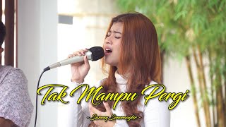 TAK MAMPU PERGI - SAMMY SIMORANGKIR | Cover by Nabila Maharani