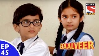 baal veer बालवीर episode 45