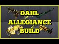 Axton | Dahl Allegiance Build