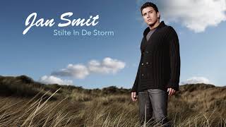 Video thumbnail of "Jan Smit - Stilte In De Storm (Official Audio)"