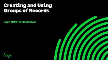 Sage CRM: Creating and using groups of records