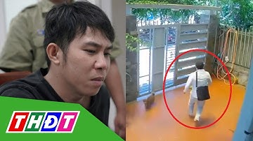 Truy bắt kẻ xông vào nhà, cướp tài sản cụ bà 72 tuổi | THDT