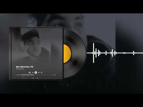 Sau Dard (Lo-Fi) | Bollywood Lofi | Rik Beatz