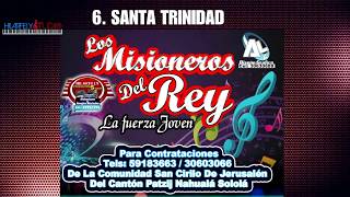 Video thumbnail of "Los Misioneros del Rey - SANTA TRINIDAD - VOL 1"