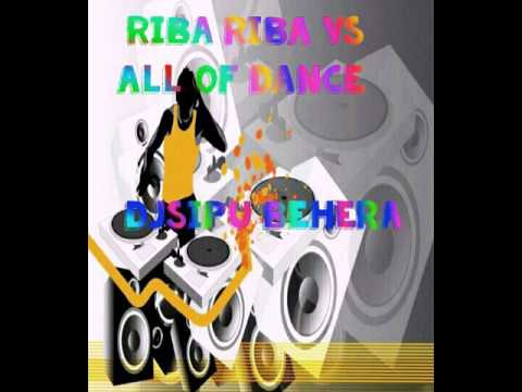 Riba Riba vs eso eso topri mix djsipu