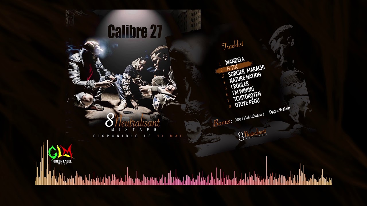 2. CALIBRE 27 - N'TIN
