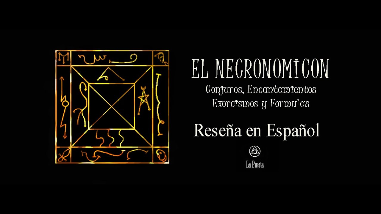 El NECRONOMICON (Libro)- Reseña en español - YouTube