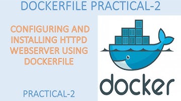 Configuring and Installing HTTPD Webserver using DockerFile