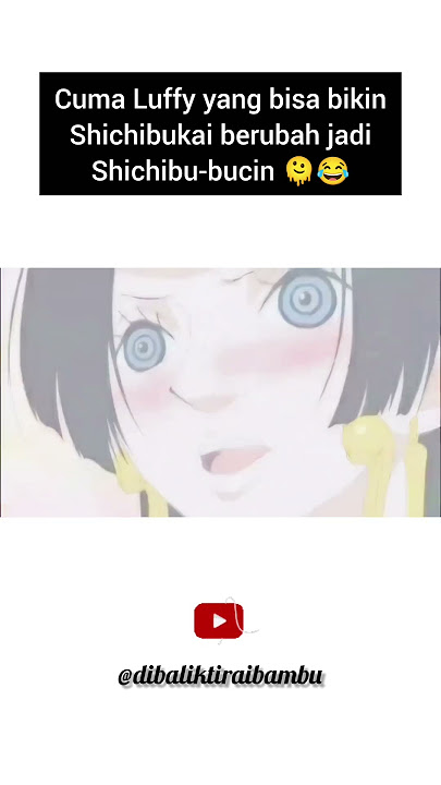 Cuma Luffy yang bisa bikin Shichibukai berubah jadi Shichibu-bucin🫠😂#anime #onepiece #luffy#hancock