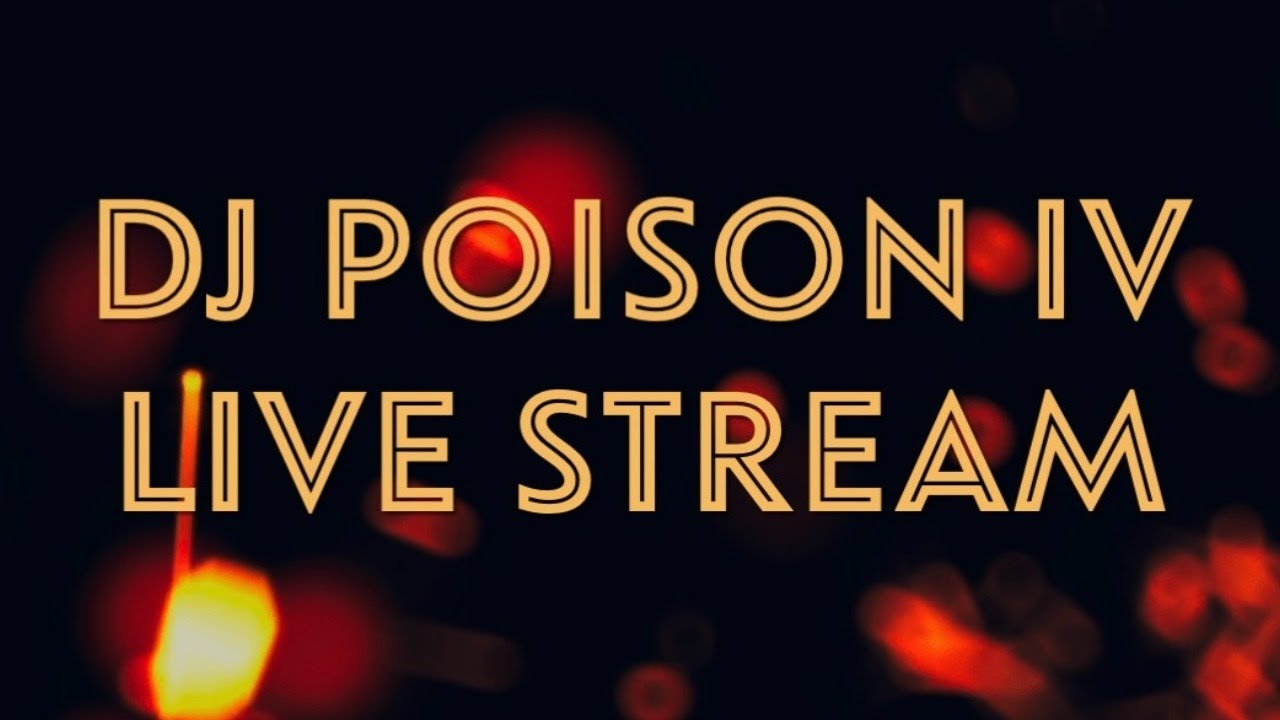 Poison IV live stream