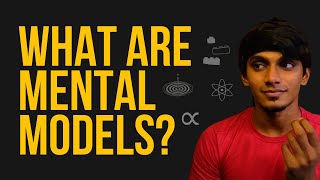 Mental Models - A Guide To Better Decision Making