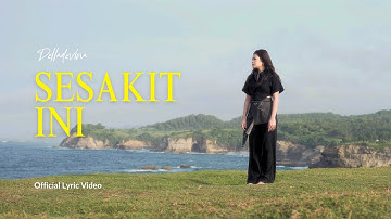 Delladevina - Sesakit Ini (Official Lyric Video)