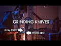 How to grind knives more efficiently with a push stick.