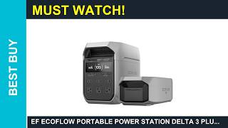 EF ECOFLOW Portable Power Station DELTA 3 Plus Portable Home Backup Battery System Review