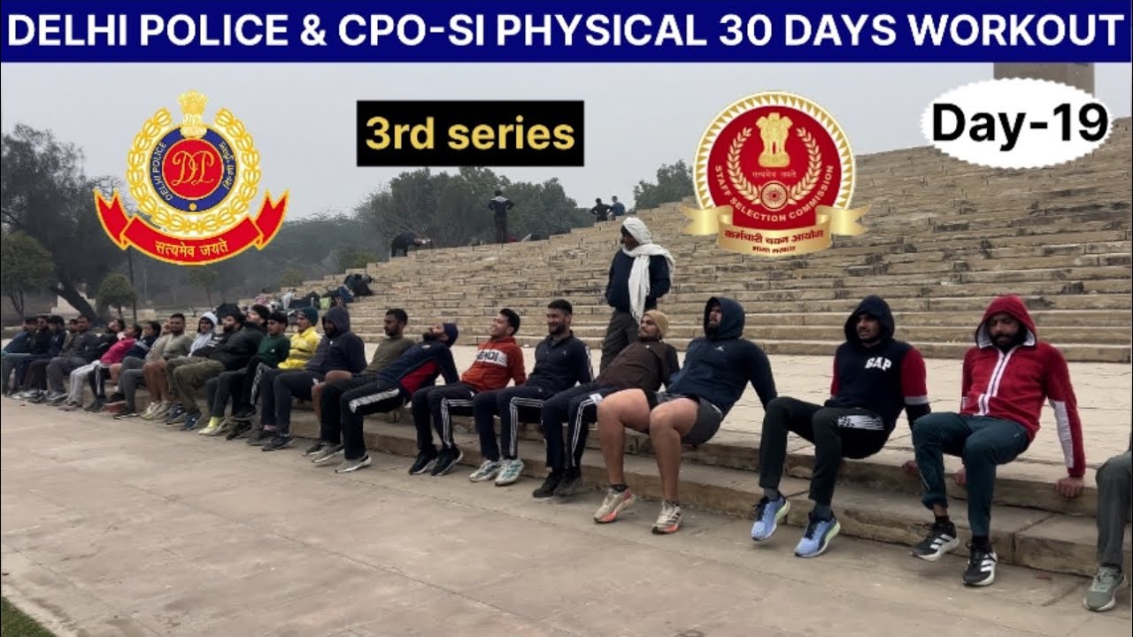(Day-19) Delhi police & Cpo-si 30 days workout challenge 🔥🔥|| 