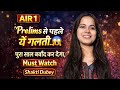 Shakti Dubey | Prelims से पहले यें गलती...😨 पुरा साल बर्बाद कर देगा | Prelims Strategy For Upsc 2026