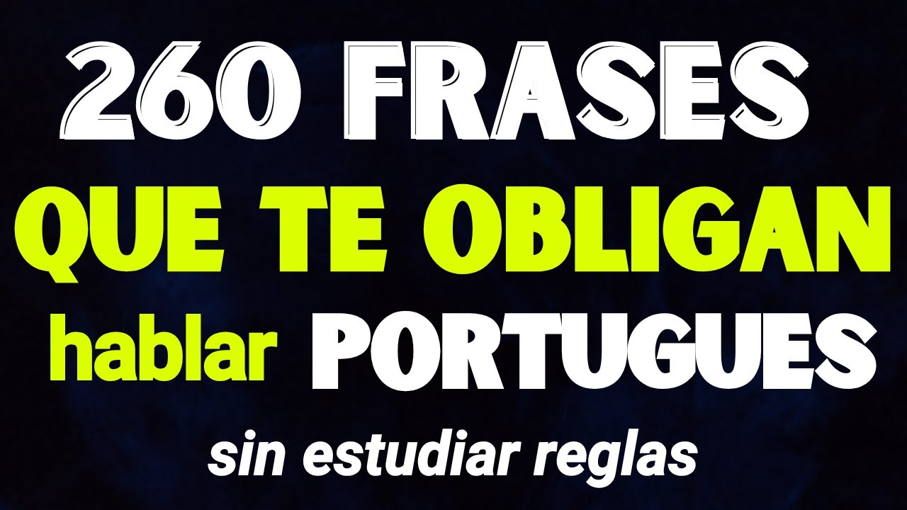 Frases Básicas En Portugués Que necesitas Saber ✅ Habla Portugués Con Estas Frases Fáciles 🗣️
