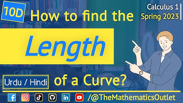 Arc length of the curve | length of the curve formula urdu hindi | Lec 10D