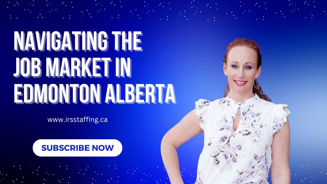 Navigating The Job Market in Edmonton Alberta 🇨🇦