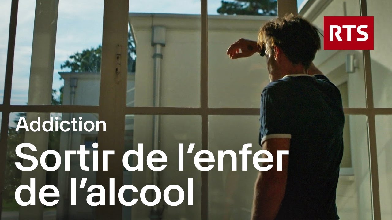 Addiction, rechute, résilience : sortir de l’enfer de l’alcool | RTS