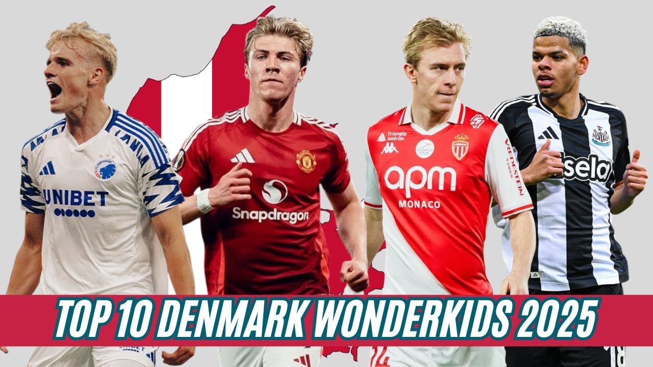 Top 10 Denmark Football Wonderkids to Watch in 2025 | Scouting Denmark’s Brightest Talents