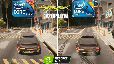 Cyberpunk 2077 on Core 2 Quad Q9400 VS Core i5 2400