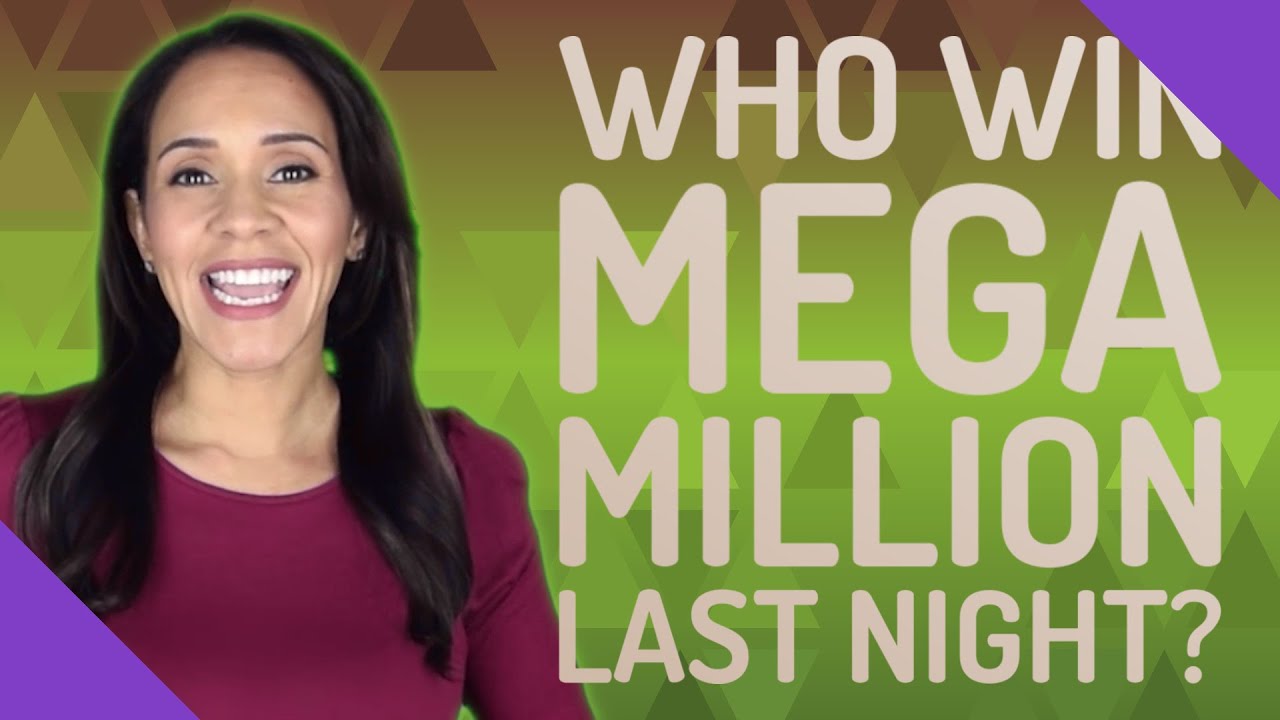 Who Win Mega Million last night? YouTube