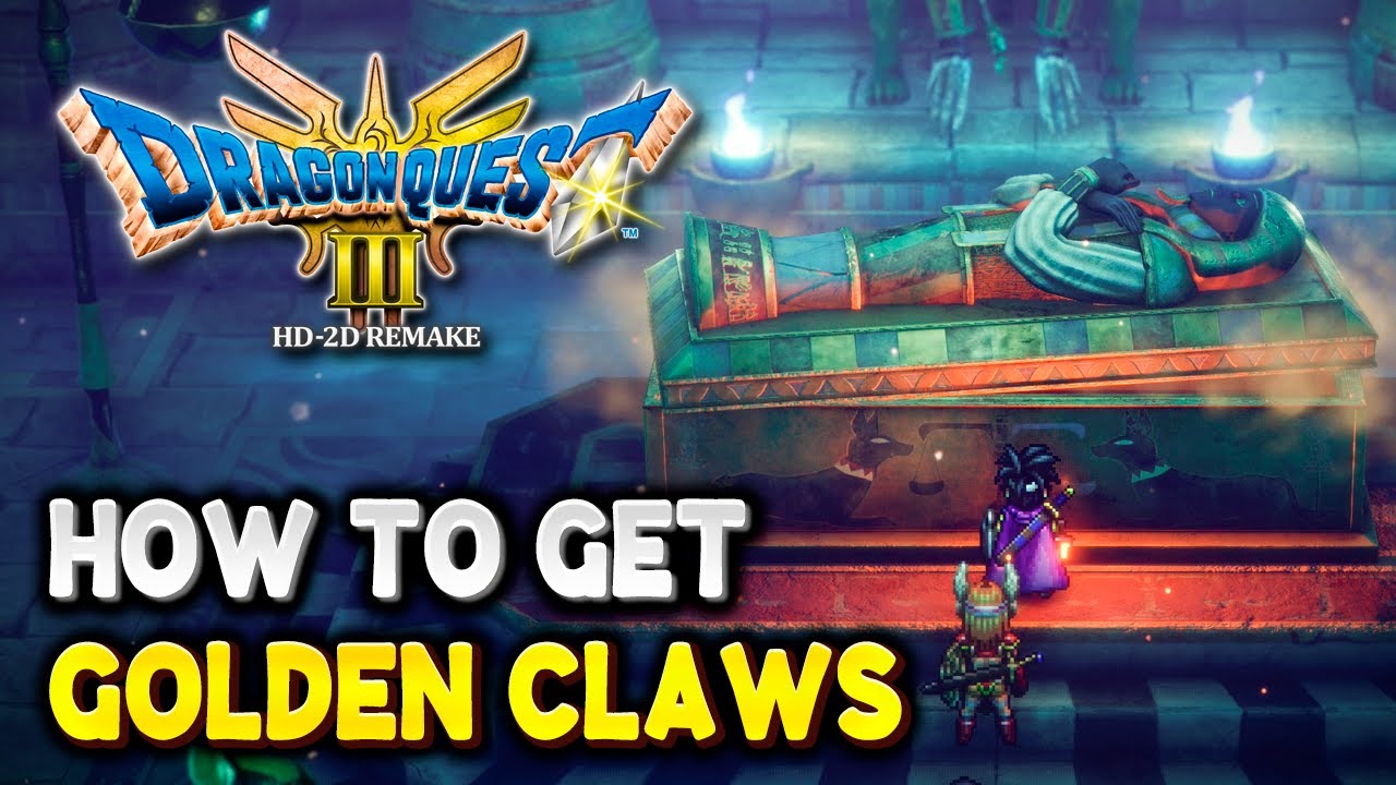 Dragon Quest 3 HD-2D Remake How to get GOLDEN CLAWS (Finders