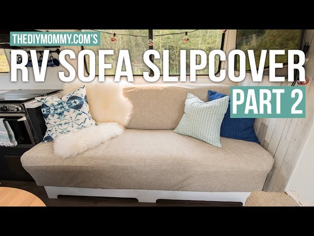 How to Sew a Slipcover for an RV Jackknife Sofa | PART TWO | Vlogust Day 31