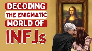Famous Decoding the Enigmatic World of INFJs (Psychology) Profile