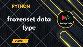 Python | frozenset Datatype | Basic Code | 2026