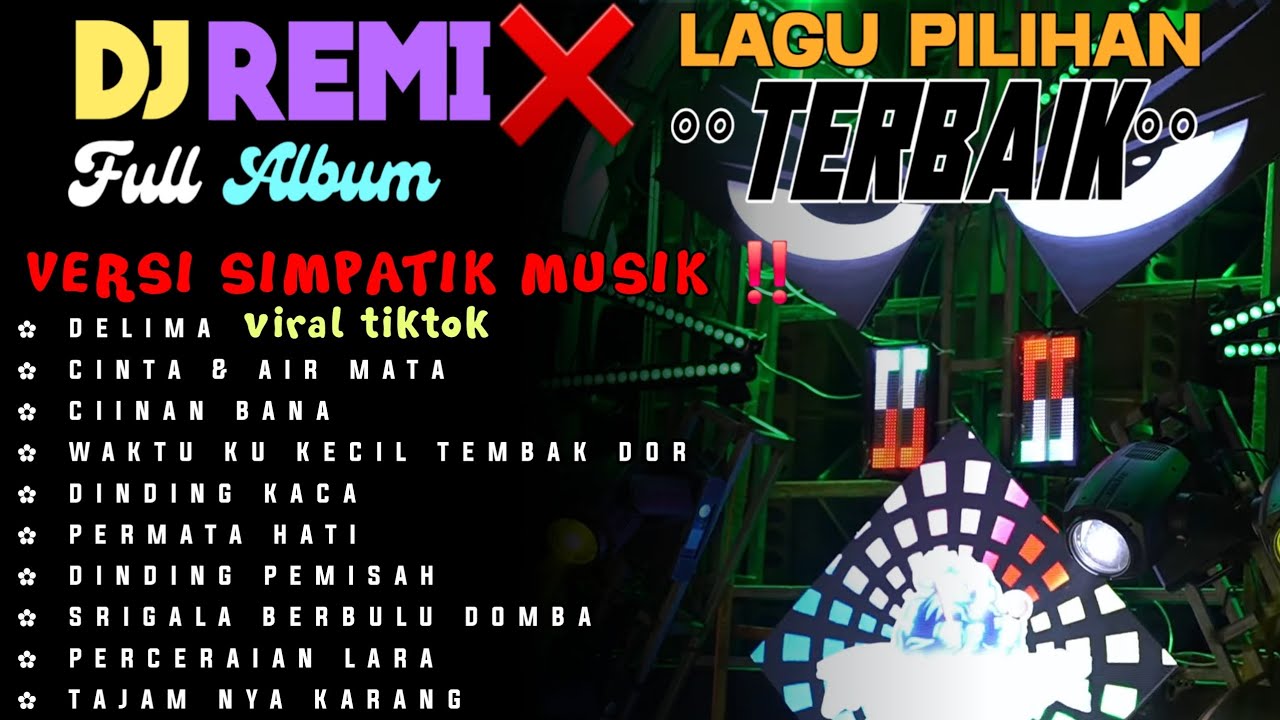 DJ SIMPATIK MUSIK FULL ALBUM TRAP DANGDUT NROTOK FULL NULUP YANG LAGI VIRAL 2025