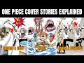 Explaining One Piece Cover Story! (And Some Theories)