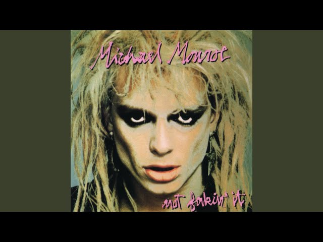 Michael Monroe - Thrill Me