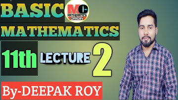 Basic Mathematics for 11th by Deepak Roy sir | MATHEMATICS ORIGIN