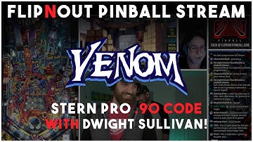 🔴LIVE - Venom Pro Pinball w/ Lead Programmer Dwight Sullivan (Flip N Out Pinball, 2023)