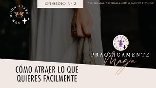 Como ATRAER lo que quieres Fácilmente 🔮Podcast | Tarot de María by Tarot de María 1,633 views 1 year ago 8 minutes, 36 seconds