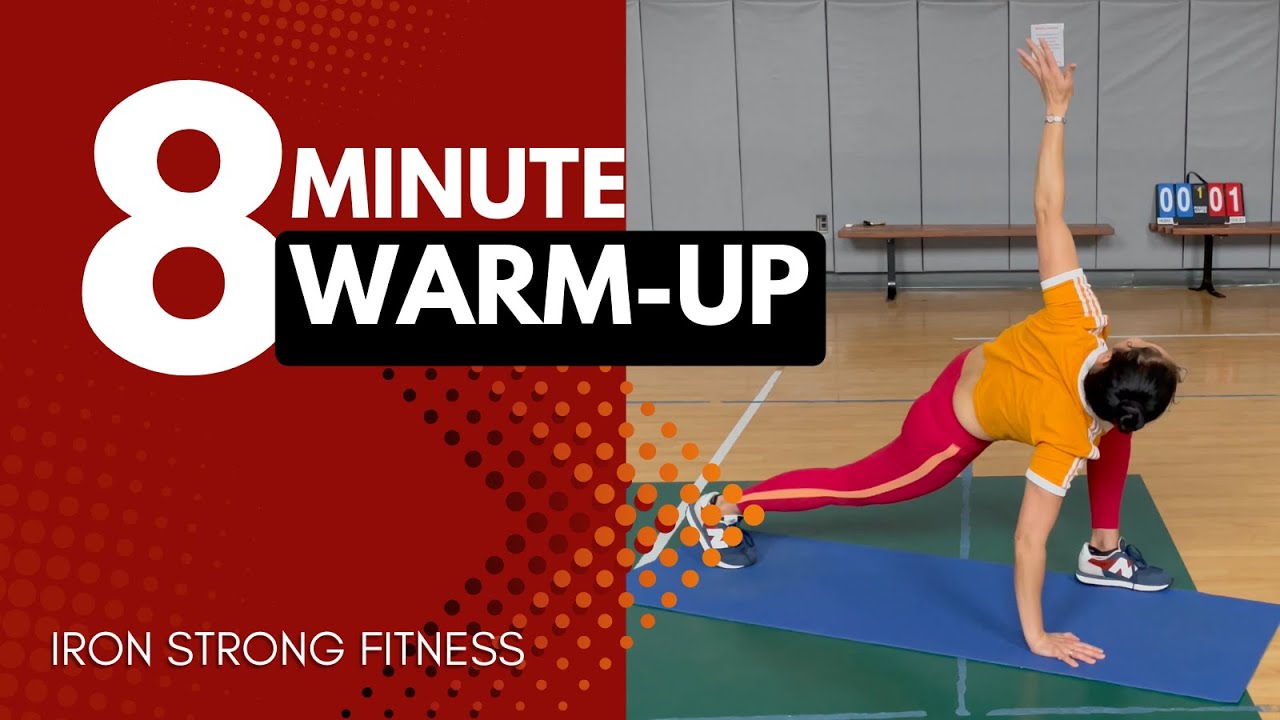 8min Warm Up - Iron Strong Fitness