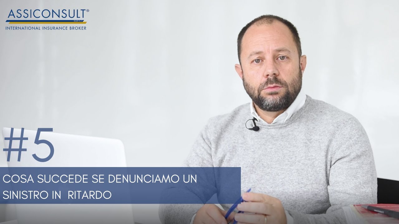 #5 Cosa succede se denunciamo un sinistro in ritardo