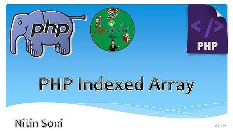 Lecture 17 PHP Indexed Arrays in Hindi || By Nitin Sir || #Digisikshak #PHP #PHP_Tutorials